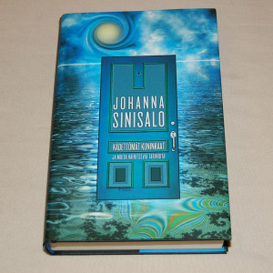 Johanna Sinisalo Kädettömät kuninkaat ja muita häiritseviä tarinoita